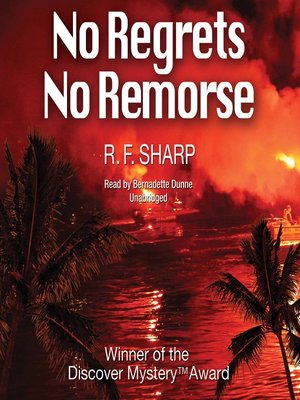 cover image of No Regrets, No Remorse